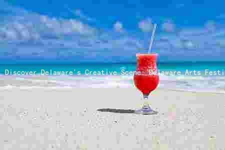 Discover Delaware's Creative Scene: Delaware Arts Festival 2023
