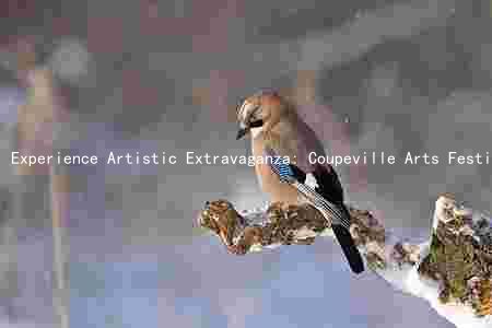Experience Artistic Extravaganza: Coupeville Arts Festival Showcases Diverse Talent, Activities