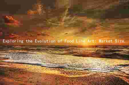 Exploring the Evolution of Food Line Art: Market Size, Innovations, Challenges, and Consumer Demand