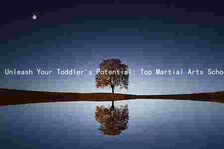 Unleash Your Toddler's Potential: Top Martial Arts Schools, Techniques, and Safety Precautions