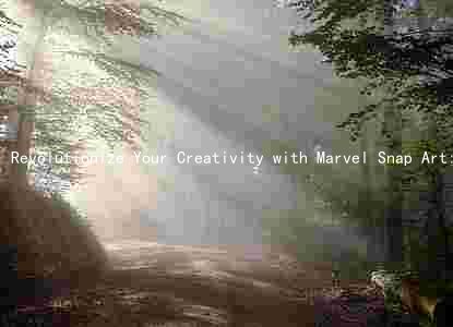 Revolutionize Your Creativity with Marvel Snap Art: The Ultimate Artistic Tool for All Ages